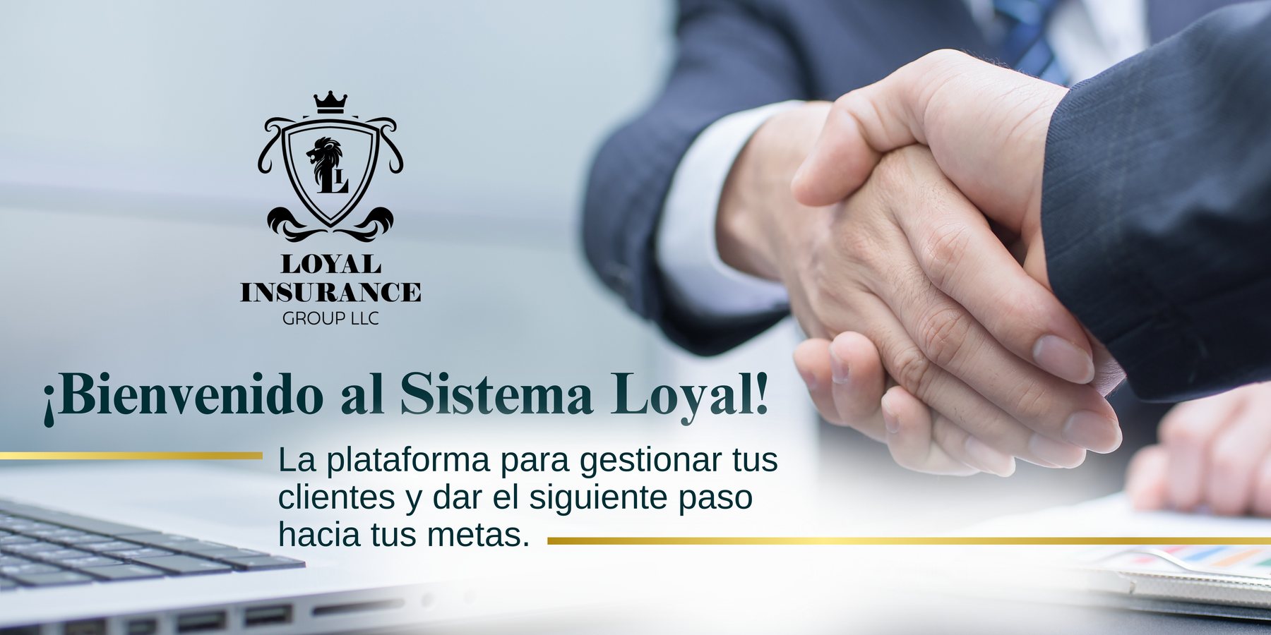 Bienvenido al Sistema Loyal